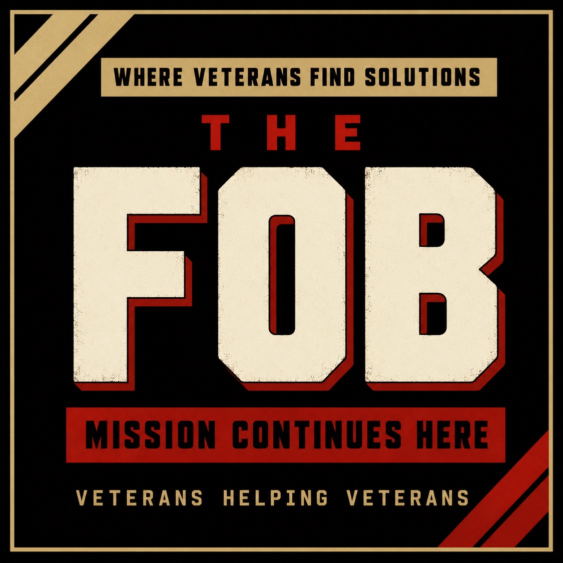 The FOB badge: Where Veterans Find Solutions, Mission Continues Here